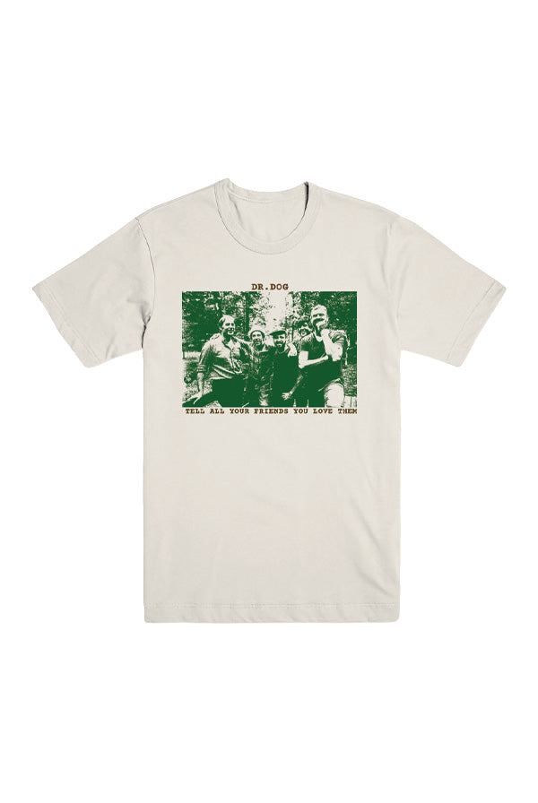 Tell Your Friends Tee